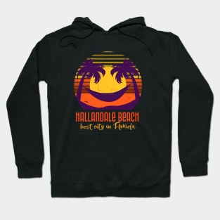 Hallandale Beach Best City In Florida Hoodie